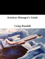Aviation Manager's Guide