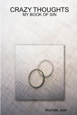 CRAZY THOUGHTS - MY BOOK OF SIN