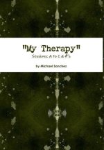 My Therapy- Sessions A to C & #'s
