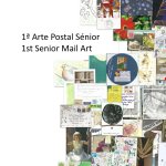 1? Arte Postal Sénior | 1st Senior Mail Art