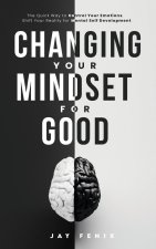 Changing Your Mindset for Good