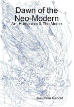 Dawn of the Neo-Modern