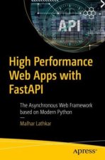 High Performance Web Apps with FastAPI