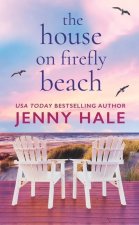 The House on Firefly Beach