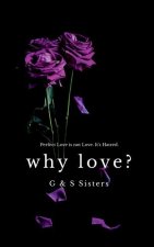 Why Love?