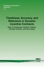 Timeliness, Accuracy, and Relevance in Dynamic Incentive Contracts