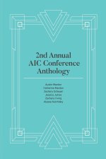2nd Annual AIC Conference Anthology
