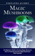 Magic Mushrooms