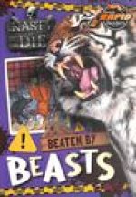Beaten by Beasts