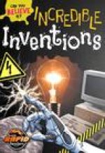 Incredible Inventions