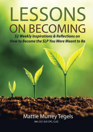 LESSONS ON BECOMING