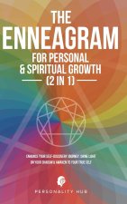 The Enneagram For Personal & Spiritual Growth (2 In 1)