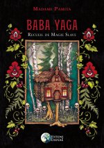 Le Livre de Baba Yaga