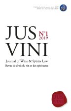 JUS VINI Journal of Wine et Spirits Law - N°1/2019