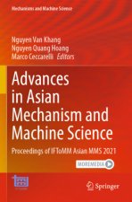 Advances in Asian Mechanism and Machine Science