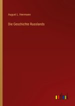 Die Geschichte Russlands