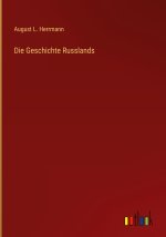 Die Geschichte Russlands