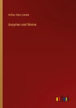 Assyrien und Ninive