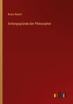 Anfangsgründe der Philosophie