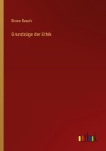 Grundzüge der Ethik