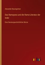 Das Ramayana und die Rama-Literatur der Inder