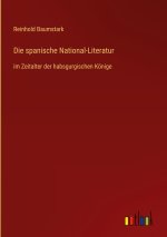 Die spanische National-Literatur