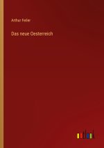 Das neue Oesterreich