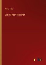 Der Ruf nach den Räten