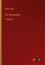 The Two Destinies