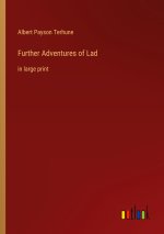 Further Adventures of Lad