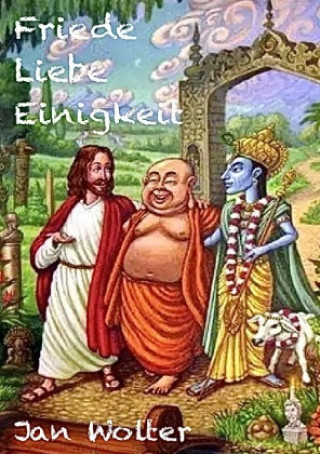 Friede Liebe Einigkeit