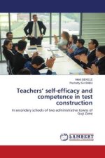 Teachers? self-efficacy and competence in test construction