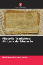 Filosofia Tradicional Africana da Educaç?o