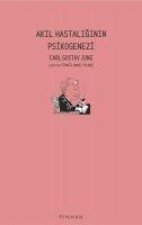 Akil Hastaliginin Psikogenezi