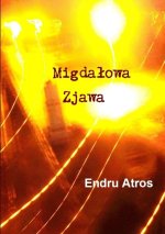 Migda?owa Zjawa
