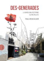 Des-Generades: la Barcelona postporno i altres relats