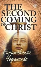 The Second Coming Of Christ