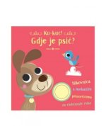Ku-kuc! Gdje je psić?
