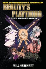 Reality's Plaything