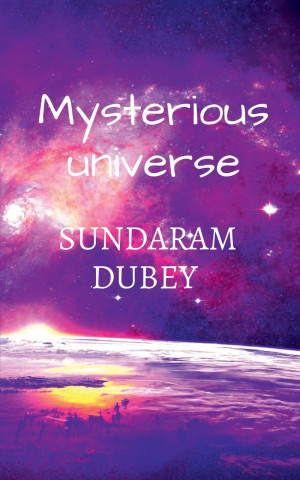 Mysterious universe