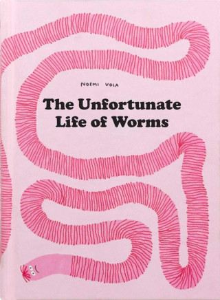 Unfortunate Life Of Worms