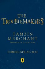 The Troublemakers