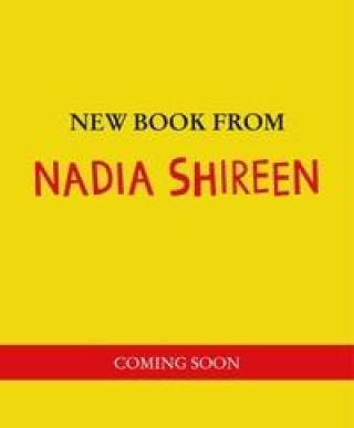 New Nadia Shireen Book (Nadia Shireen)()