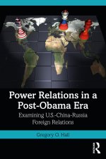 Examining US-China-Russia Foreign Relations