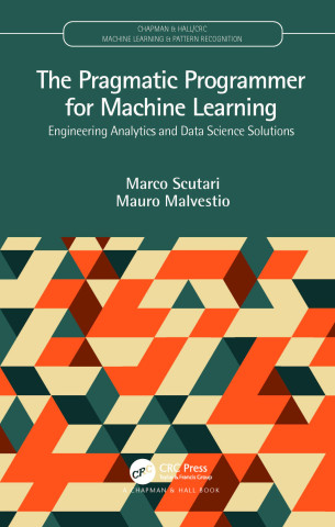 Pragmatic Programmer for Machine Learning
