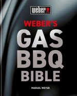 Weber's Gas Barbecue Bible