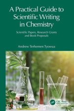 Practical Guide to Scientific Writing in Chemistry