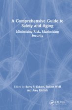 Comprehensive Guide to Safety and Aging