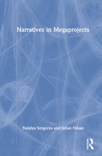 Narratives in Megaprojects