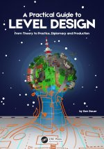 Practical Guide to Level Design